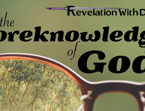 The Foreknowledge of God
