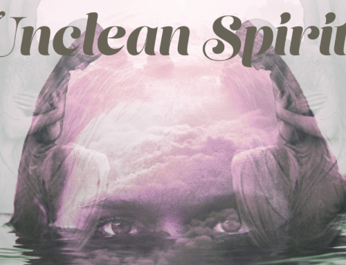 Unclean Spirits