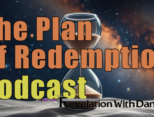 The Plan of Redemption Audio Podcast
